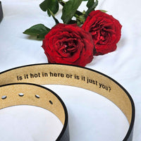 Customised Belt - A belt with your personalized message